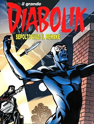 Il Grande Diabolik N.55 – Sepolto Vivo: Il Remake (Luglio 2021)