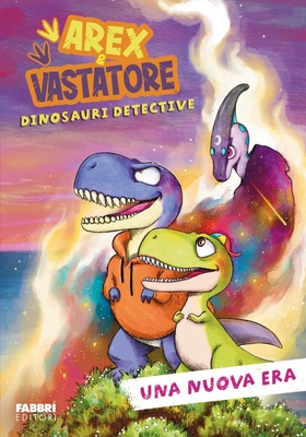 Giulio Ingrosso - Arex & Vastatore dinosauri detective. Una nuova era (2026)