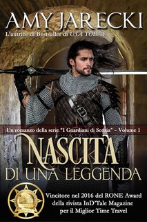 Amy Jarecki - I Guardiani di Scozia Vol. 1. Nascita di una Leggenda (2024)