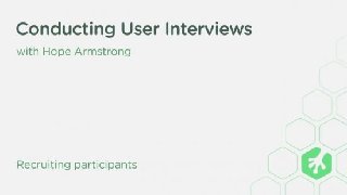 TreeHouse - Conducting User Interviews TreeHouse - Conducting User Interviews