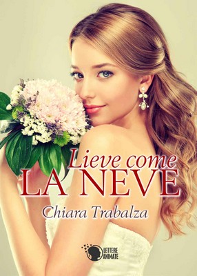 Chiara Trabalza - Lieve come la neve (2018)