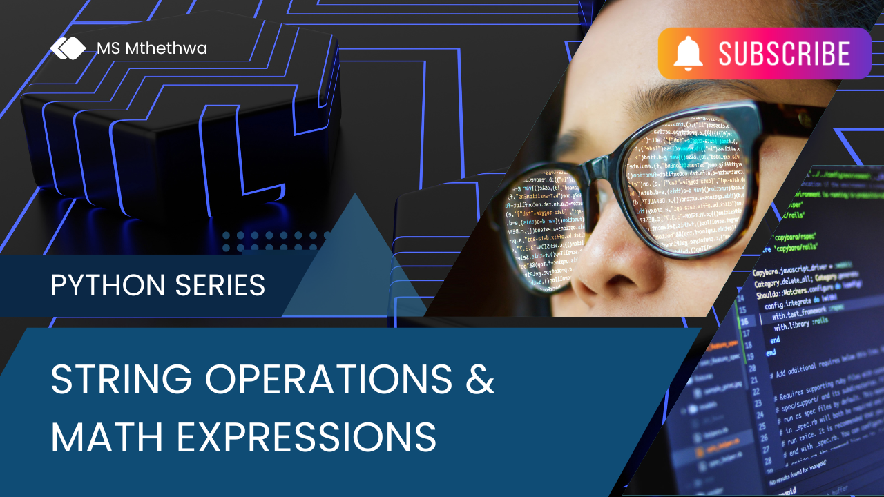 String Operators and Math Expressions