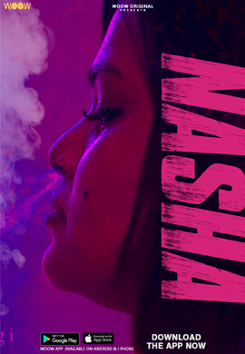 Nasha S01E01 2022 WOOW Originals Hindi Web Series 720p HDRip x264 Download