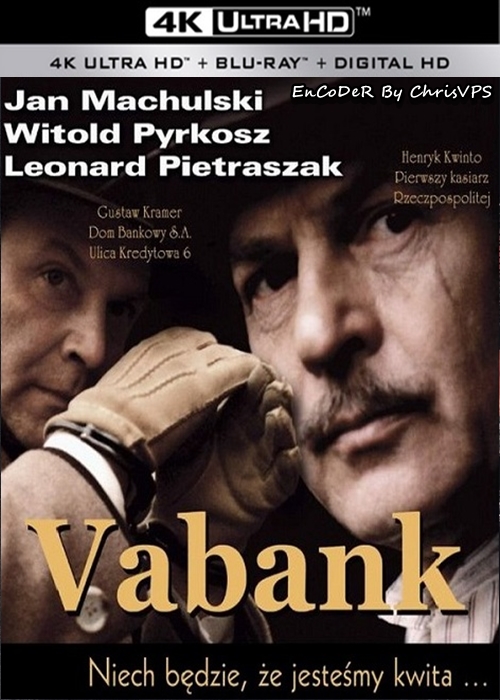 Vabank (1981) PL.HDR.UP.2160p.AI.BluRay.DTS.HD.MA.AC3-ChrisVPS / FILM POLSKI i NAPISY