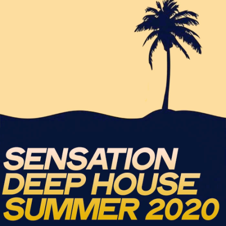 VA - Sensation Deep House Summer (2020)