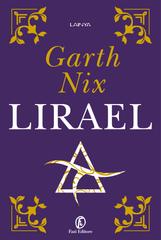 Garth Nix – Lirael (2023)