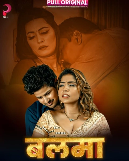 Balma (2025) S01 Hindi PullApp WEB-DL H264 AAC 1080p 720p 480p Download