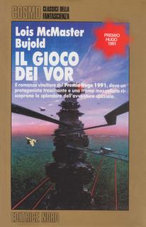 Lois McMaster Bujold - Il gioco dei Vor (1992)