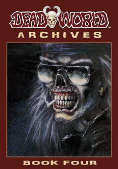 Deadworld Archives - Book Four (2019)