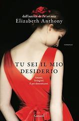 Elizabeth Anthony – Downton Abbey Vol. 2. Tu sei il mio desiderio (2015)