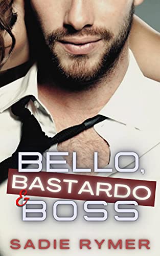 Sadie Rymer – Bello, bastardo & boss (2021)