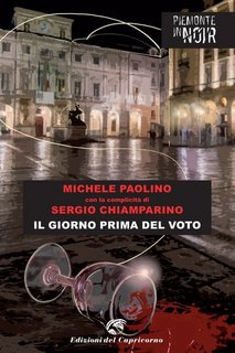 Michele Paolino, Sergio Chiamparino - Il giorno prima del voto (2022)