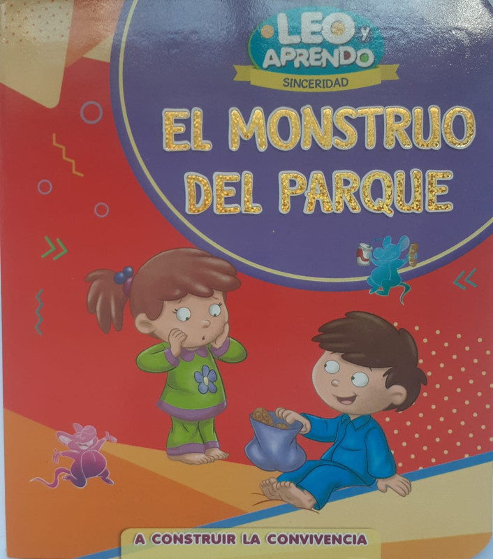 EL MOUNSTRO EN EL PARQUE, COLECCION A CONSTRUIR CONVIVENCIA