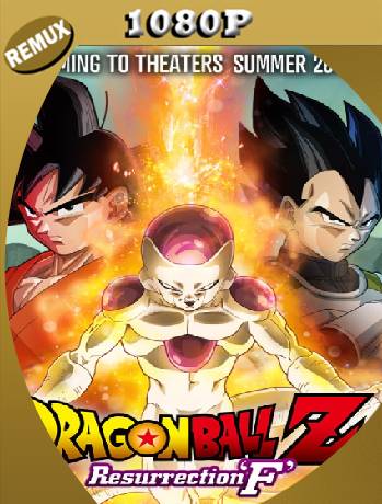 Dragon Ball Z: La Resurrección de Freezer (2015) Remux [1080p] [Latino-Castellano] [GoogleDrive] [RangerRojo]