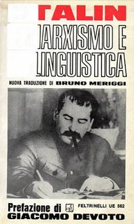Stalin - Il marxismo e la linguistica (1968)