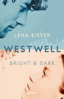 Lena Kiefer - Westwell 2. Westwell. Bright & Dark (2023)