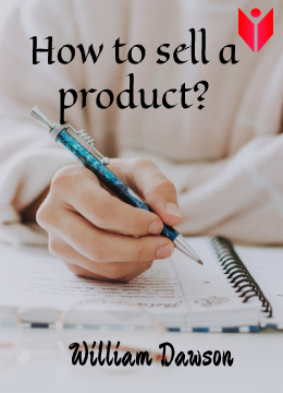 How To Sell a Product thumbnail