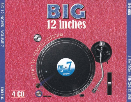 VA - Big 12 Inches Vol. 7: 50 Hot 12" Remixed Versions [6CDs] (1994) MP3