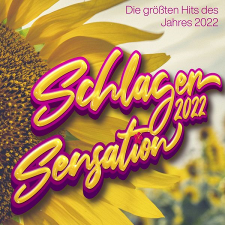 VA - Schlager Sensation 2022 - Die großten Hits des Jahres (2022)