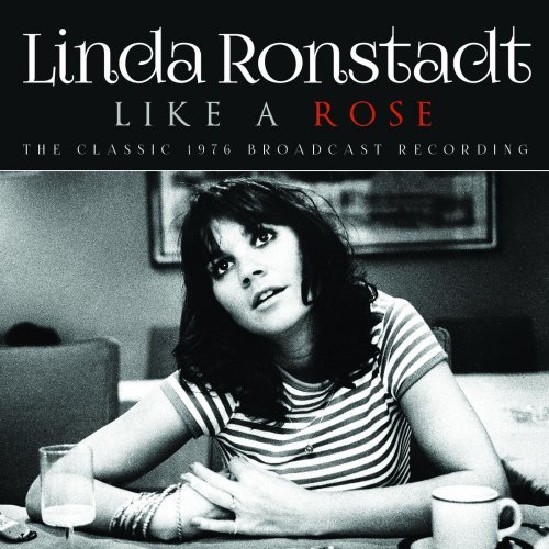 Linda Ronstadt   Like A Rose (2021)