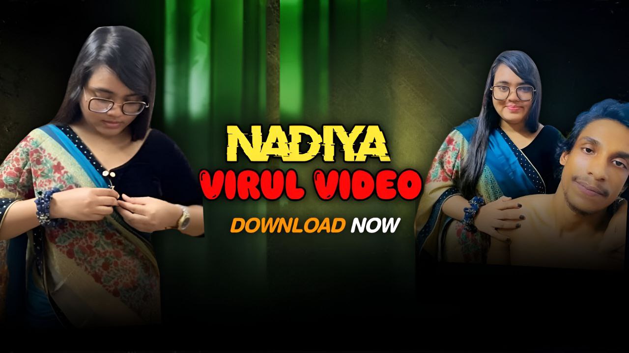 Nadiya Viral Video (2025)