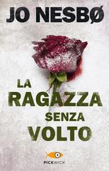 Jo Nesbø – La ragazza senza volto (2010)