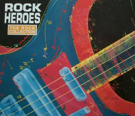 VA - The Rock Collection: Rock Heroes (1991)