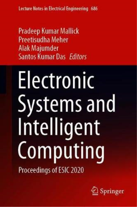 Electronic Systems and Intelligent Computing: Proceedings of ESIC 2020