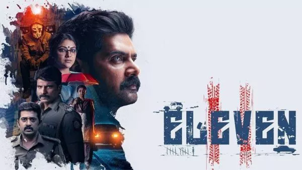 Eleven (2025) Dual Audio [Hindi-Tamil] WEB-DL ESub 1080p – 720p – 480p Download & Online Watch