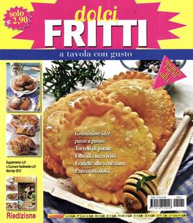 Dolci fritti a tavola con gusto  - Marzo/Aprile 2012
