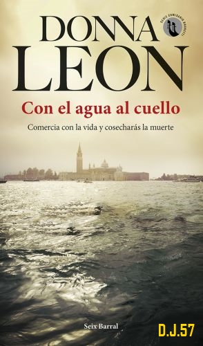 1 - Con el agua al cuello - Donna Leon