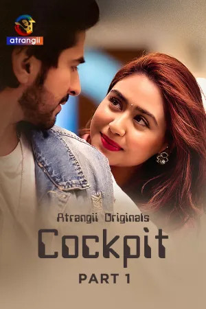 Cockpit 2026 Hindi Season 1 Part 1 Atrangii WEB Series 720p WEB-DL 1Click Download