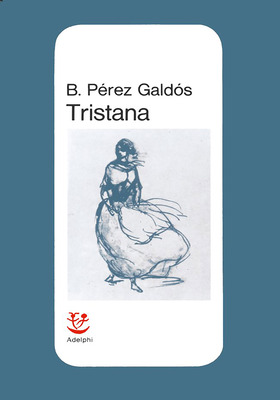 B. Pérez Galdós - Tristana (2026)