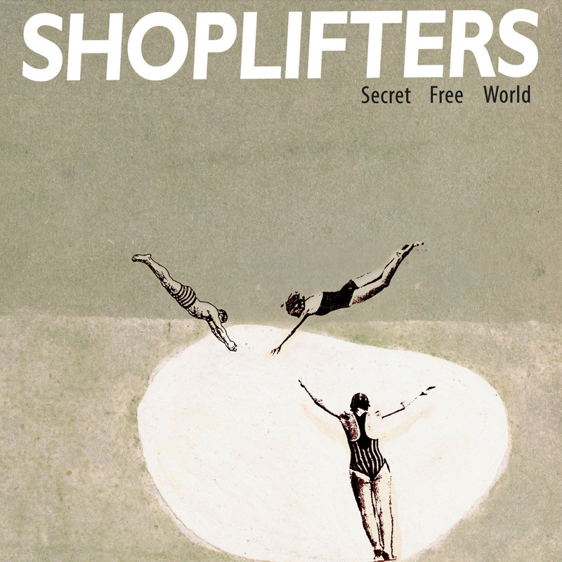 Shoplifters-Secret Free World-front