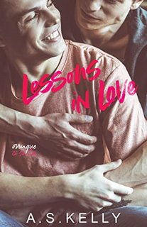 A. S. Kelly - Lessons In Love (2022)