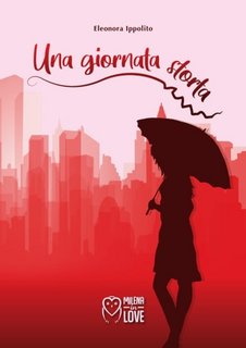 Eleonora Ippolito - Una giornata storta (2020)