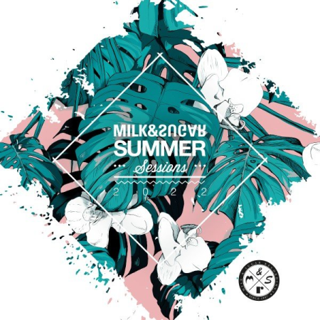 70aabf14 6b84 4085 962b 23e9cb1cec1a - Milk & Sugar Summer Sessions 2022 (2022)
