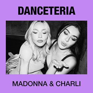 Η Madonna και η Charli XCX ενώνουν για πρώτη φορά τις δυνάμεις τους, μετατρέποντας το «Danceteria» σε μια νέα club εμπειρία
