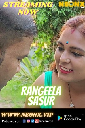 Rangeela Sasur (2023) Hindi | x264 WEB-DL | 1080p | 720p | 480p | NeonX Short Films | Download | Watch Online