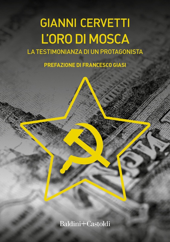 Gianni Cervetti – L’oro di Mosca (2022)