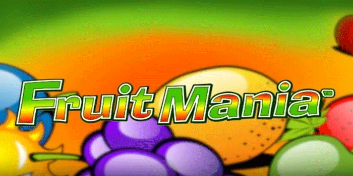 Rahasia Terbaru Strategi Menang Besar Di Slot Fruits Mania
