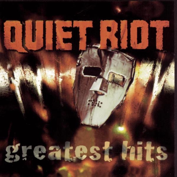 [Image: Quiet-Riot-Greatest-Hits-1996.jpg]