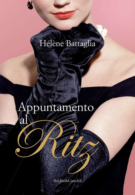 Hélène Battaglia - Appuntamento al Ritz (2012)