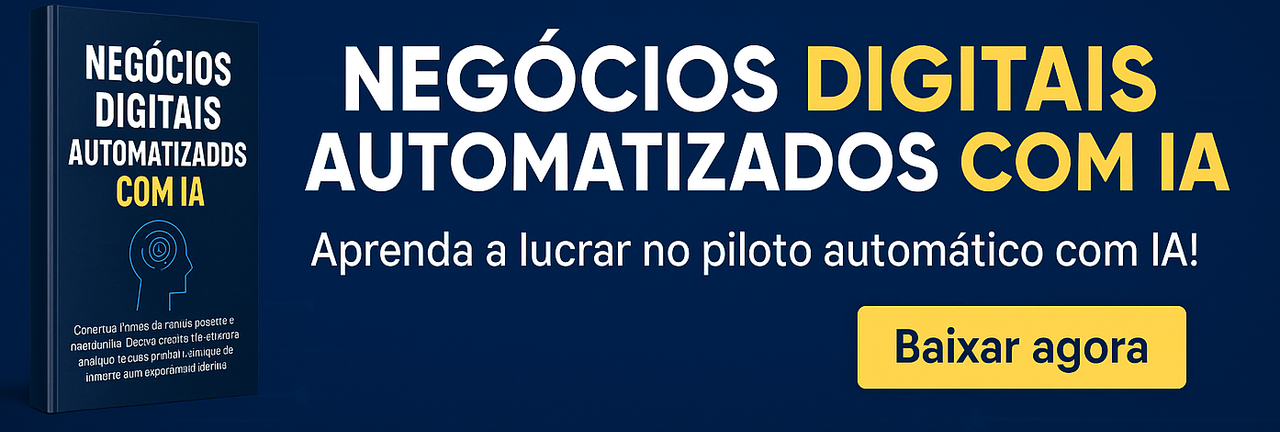 Ebook Negócios Digitais Automatizados com IA