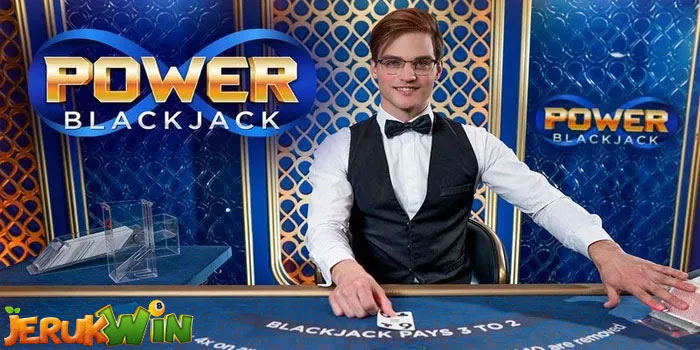 Cara Raih Jackpot Casino Live Power Blackjack di Situs JERUKWIN