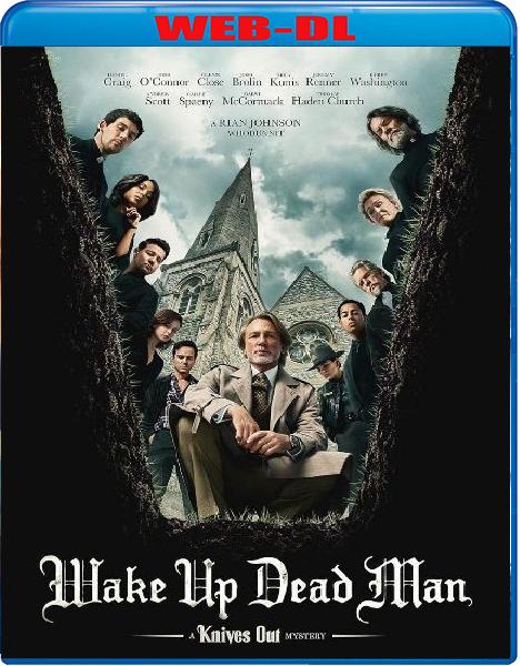 Wake Up Dead Man Knives Out (2025) WebDL 1080p ITA ENG E-AC3 Subs