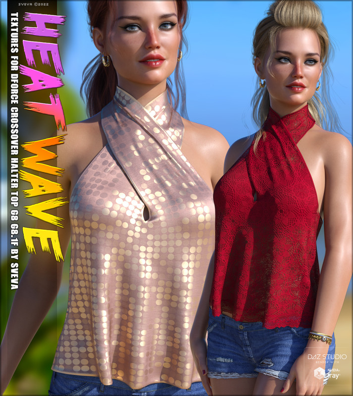 Heatwave Textures for dForce Crossover Halter Top Heatwave Textures for dForce Crossover Halter Top