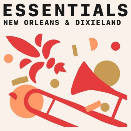 VA - New Orleans and Dixieland Essentials (2021)