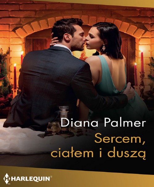 Sercem, Ciałem i Duszą - Diana Palmer