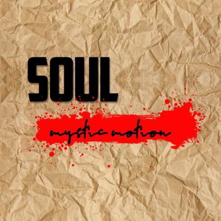 Various Artists - Soul Mystic Motion (2020)